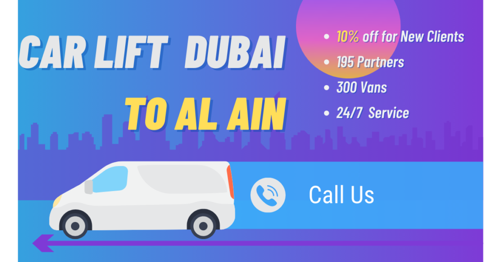 Car lift Dubai to Al Ain Car lift Dubai
